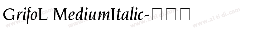 GrifoL MediumItalic字体转换